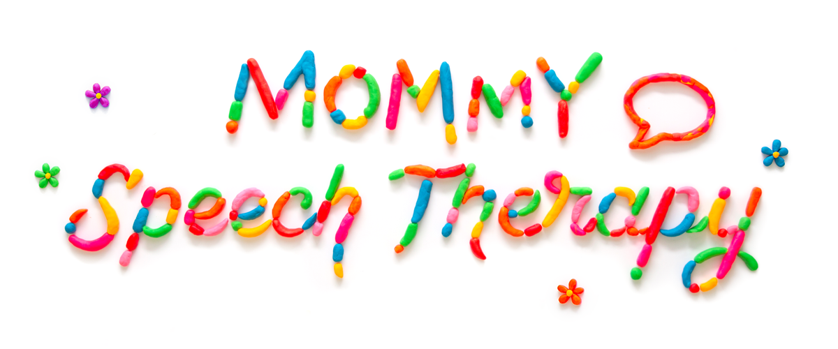 Mommy Speech Therapy