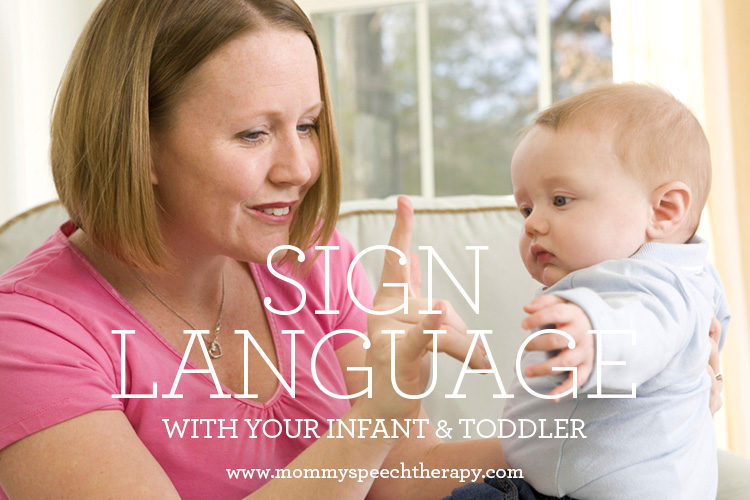 Sign Language With Your Infant & Toddler