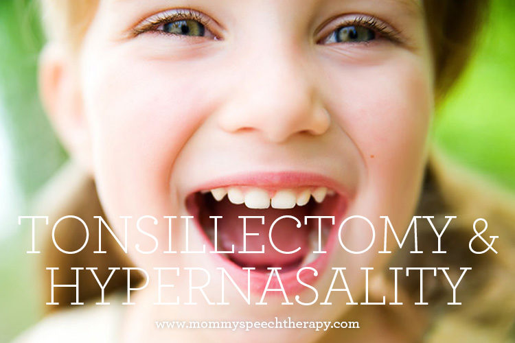 Tonsillectomy-Adenoidectomy and Hypernasality