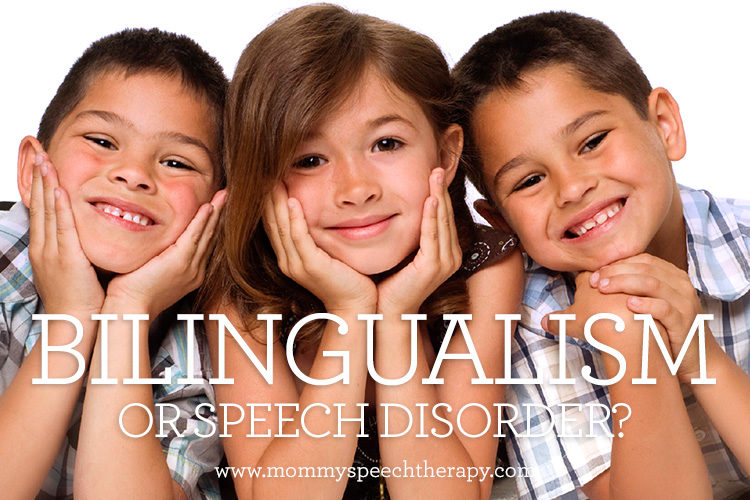 Telling the difference between Bilingualism and a Speech Disorder